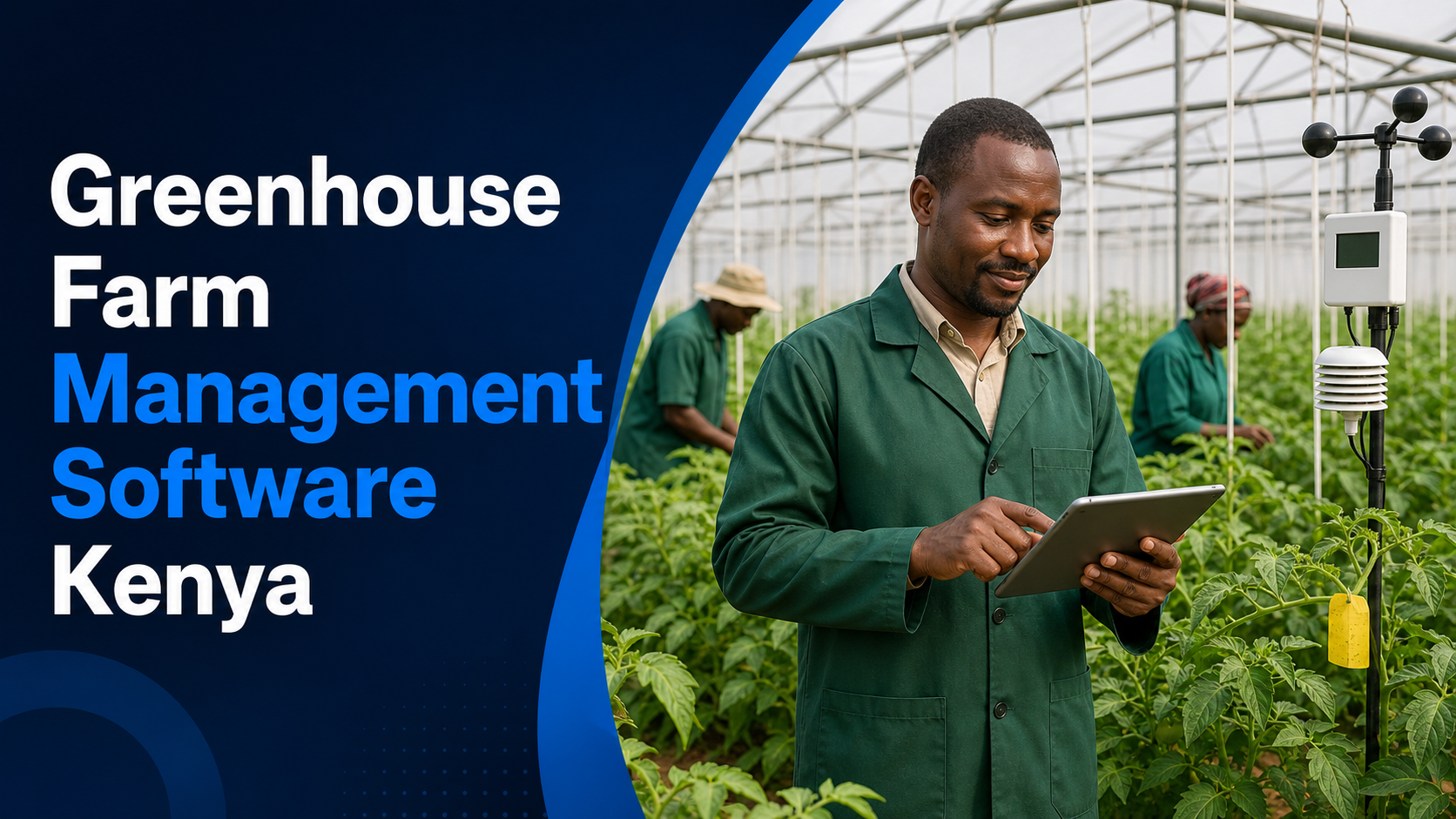 Greenhouse Farm Management Software Kenya