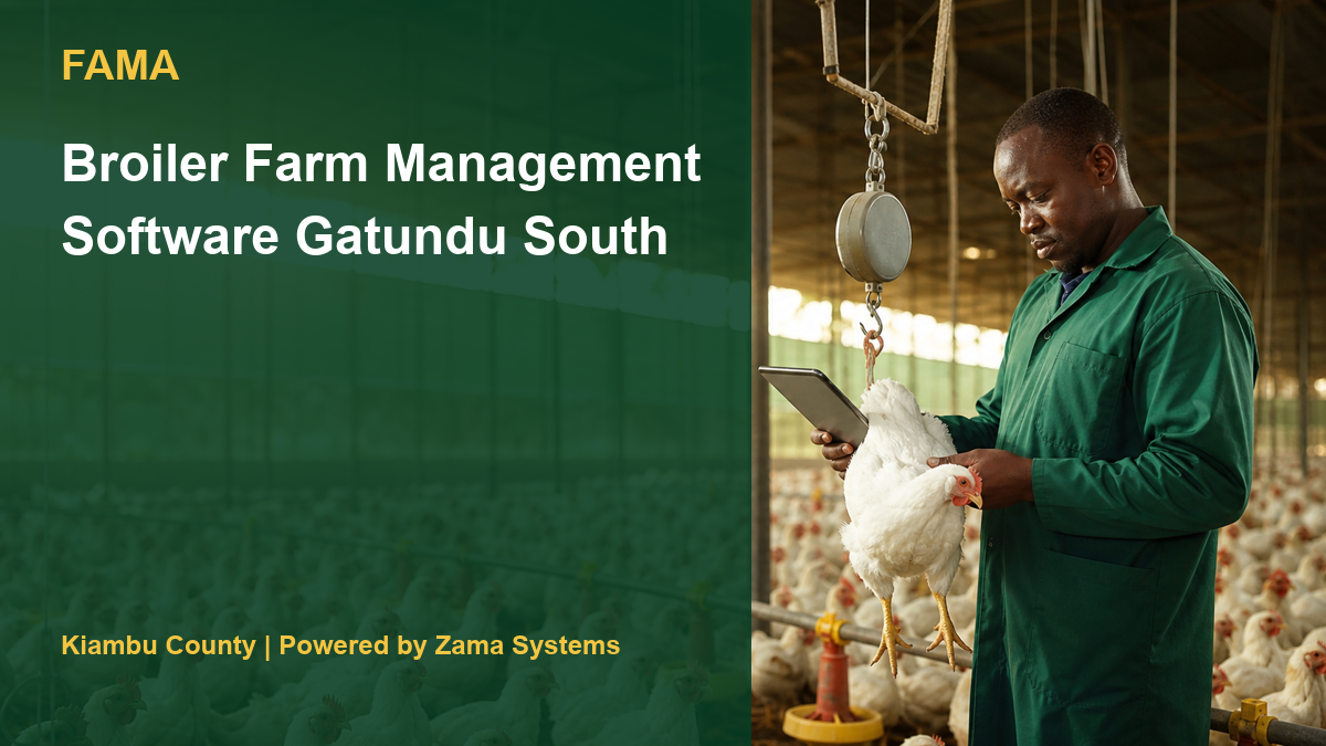 Broiler Farm Management Software Gatundu South