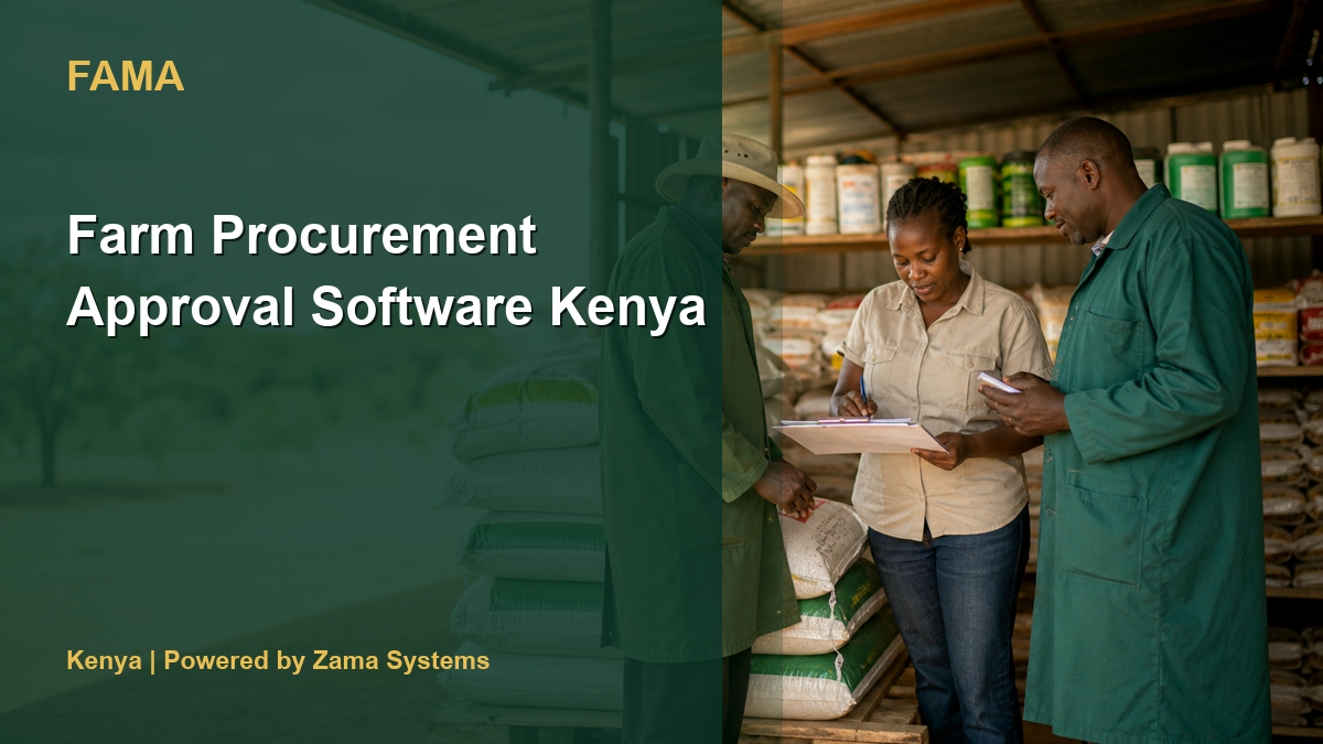 Farm Procurement Approval Software Kenya